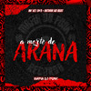 A Morte De Arana (Explicit) - Mafia Do Funk OFC&Arthur No Beat