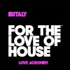Love Acronem (Radio Vocal Mix) - Ibitaly