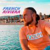 French Riviera (Explicit) - Djibellah