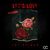 Let's Love (Radio Edit) - Joe Olindo