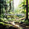 Future Avenue - Myron Eugene