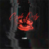Cash Only - C Lujan&Erick Fernandez