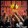 Stand Up For The Champions - Knossi&Right Said Fred&Pazoo&Max Kruse
