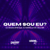 Quem sou eu (Explicit) - DJ OLIVEIRA 048&DJ Narru