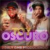 Toy Oscuro (feat. GMBeats degranalo) - J Daly&GMBeats Degranalo