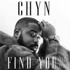 Find You (Explicit) - ChyN&Funbi