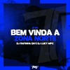 Bem vinda a Zona Norte (Explicit) - JD Mc&DJ RAFINHA DN&DJ Luky MPC