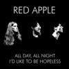 I'd Like to Be Hopeless - Red Apple&Isabel Walsh&Javier Garcia&Darío Buñuel