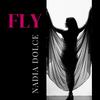 Fly - Nadia Dolce