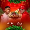 Valeu Natalina - Douth!&DJ Jack&MC GW&Mc Teteu