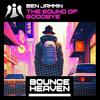 Sound of Goodbye (Andy Whitby edit) - DJ Ben Jammin