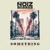 Something - Noizbasses