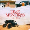 Dime Mentiras - La Diosa