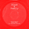 Blood & Family - Weely Weel&Belén Natalí