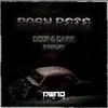 Deep & Dark - Pash Pete&Rakjay&Peter Faria