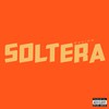 Soltera (Explicit) - Ekkino&Marttin in the Beat