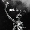 Dark Rave - Wlahat&ILHAM.&MIRBRO