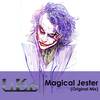 Magical Jester (Original Mix) - LIKO