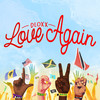 Love Again - Dloxx