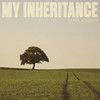 My Inheritance - Cory Asbury&Shane Stevens&Paul Mabury