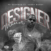 Designer Mascot (Explicit) - PD DASHMAN&Kenny Muney