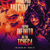 Fui pro Infinito da Tua Tchec4 (Explicit) - Mc Natan SB&Mano DJ