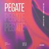 Pegate (Extended Mix) - MARE&LVGA&Los Padres