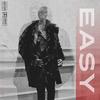 EASY (Explicit) - Sean Rose