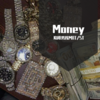 Money - 陷阱男孩&ST