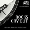 Rocks Cry Out (feat. Brinson, Chazaq & DJ Twlv) - &Salty Beats&Brinson&Chazaq&DJ Twlv