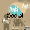 Antisocial (feat. Parker.) (Explicit) - Jay M&PARKER.