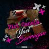 Piel Canela (feat. DJ CHIKO MX, DJ Maniack & AXBR|Explicit) - Yael Barragan&DJ CHIKO MX&Dj Maniack&AXBR