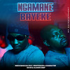 Ngamane Bayeke - Reece Madlisa&Proffessor&Character&Six40&Classic Deep