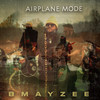 Airplane Mode (Explicit) - BMayzee