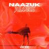 Alone - NAAZUK