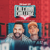 Desafio Calcinha Challenge - Lucas Boquinha&MC M10
