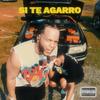 Si te agarro (feat. Eliah) - Jhon Chris&eliah