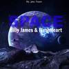 Space (Billy James Rework) - Billy James&FleshHeart