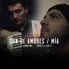Son de Amores / Mía (feat. Enzo y la Sub 21) - La Penúltima&Enzo y la Sub 21