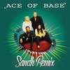 Lucky Love (Sandh Remix) - Ace Of Base&Sandh