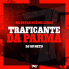 Traficante da Parma (Explicit) - MC Bryan SS&MC Luiggi&DJ Gu Neto