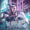 Só Pipoco - MC Douglinhas&DJ Vini