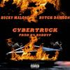 CYBERTRUCK (feat. Butch Dawson) (Explicit) - Bucky Malone&Butch Dawson