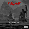 Ragnar (Explicit) - Korleone