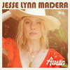 Austin (Radio Edit) - Jesse Lynn Madera&Jesse Lyn Madera