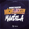 MONTAGEM - MICHAEL JACKSON DO MANDELA (Explicit) - MC Myres&DJ KLP OFC