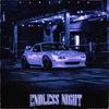 Endless Night (Explicit) - Rxn!