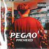 Pegao' (Explicit) - Pacheko