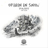 Origin In Snow (Bluetech Remix) - Drawbird&Bluetech