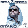 Desaparecida - Gitano